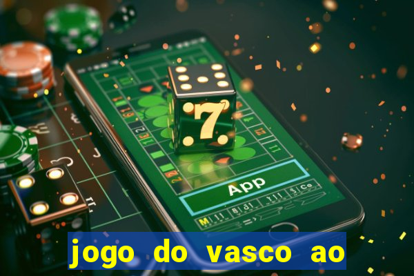 jogo do vasco ao vivo em hd